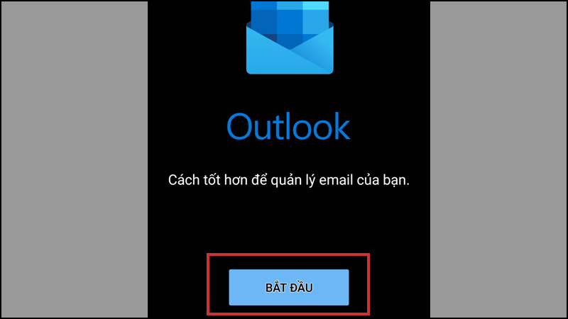 Chọn Bắt đầu để tạo tài khoản